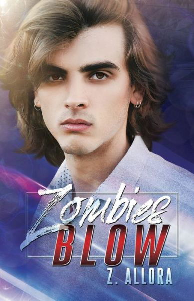 Zombies Blow - Reese Dante - Bøger - Independently Published - 9798650105558 - 31. maj 2020