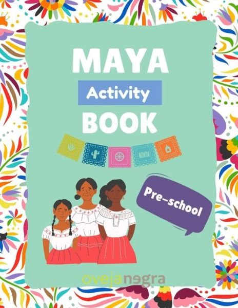 Cover for Oveja Negra Kids · The Maya Activity Book (Pocketbok) (2021)