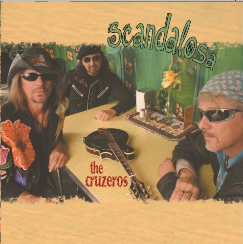 Cover for Cruzeros · Scandalous (CD) (2005)