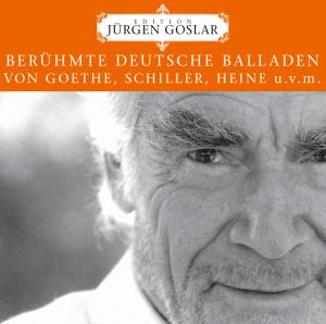 Cover for Juergen Goslar · Beruhmte Deutsche Balladen (CD) (2006)