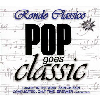 Cover for Rondo Classico · Pop Meets Classic (CD) (2014)