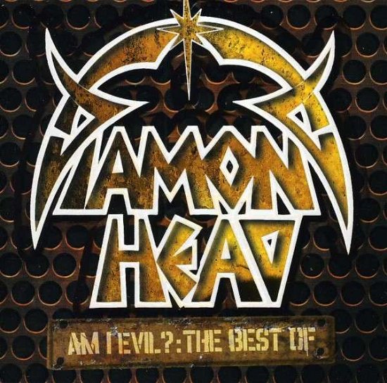 Cover for Diamond Head · Am I Evil?: The Best Of (CD) (2014)