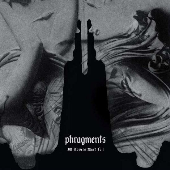 Cover for Phragments · All Towers Must Fall (LP) (2016)