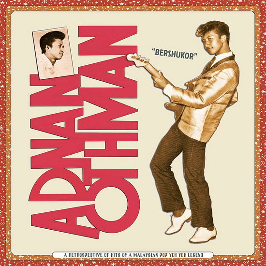 Cover for Adnan Othman · Bershukor: A Retrospective Of Hits By A Malaysian Pop Yeh Yeh Legend (CD) [Remastered edition] (2019)