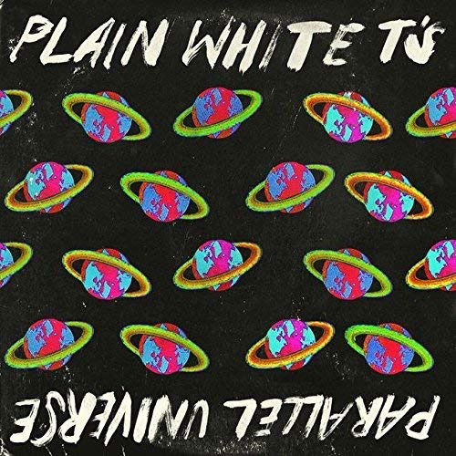 Cover for Plain White T's · Parallel Universe (LP) (2018)