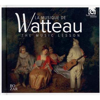 La Musique De Watteau-music Lesson - Various Artsists - Music - HARMONIA MUNDI - 3149020853559 - January 24, 2013