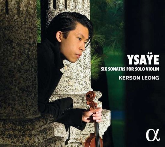 Cover for Kerson Leong · Ysaye Six Sonatas For Solo VI (CD) (2021)