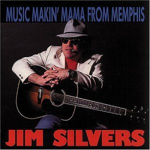 Cover for Jim Silvers · Music Makin' Mama From.. (CD) (1991)