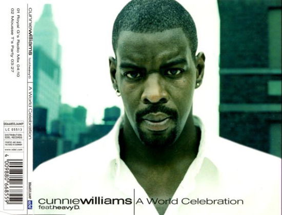 Cover for Cunnie Williams · A World Celebration Royal G's Radio Mix / Mousse T's Party (SCD)