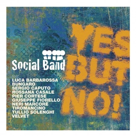 Cover for Social Band · Yes but Not (CD) (2011)