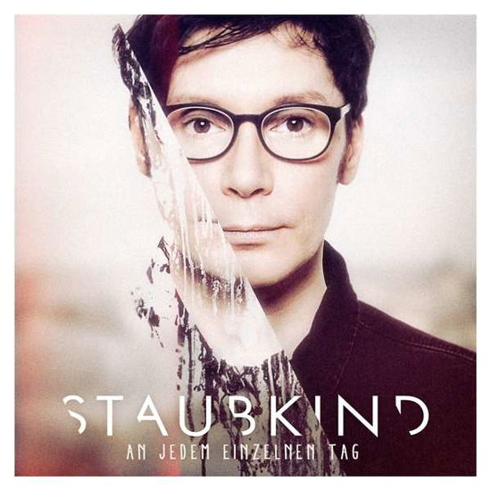 Cover for Staubkind · An Jedem Einzelnen Tag (CD) [Limited edition] [Digipak] (2017)