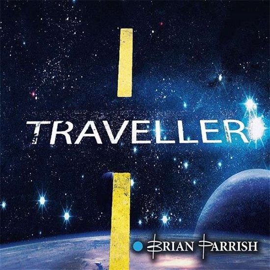 Cover for Brian Parrish · Traveller (CD) (2016)