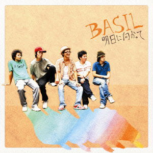 Cover for Basil · Asu Ni Mukatte (CD) [Japan Import edition] (2006)