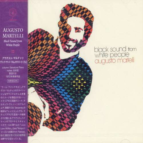 Cover for Augusto Martelli · Black Sound from White People (CD) [Japan Import edition] (2004)