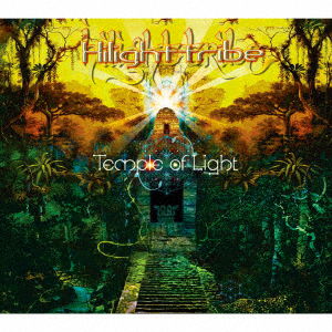 Cover for Hilight Tribe · Temple of Light (CD) [Japan Import edition] (2017)