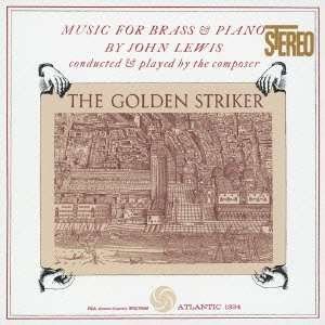 Cover for John Lewis · Golden Striker (CD) [Limited, Remastered edition] (2013)