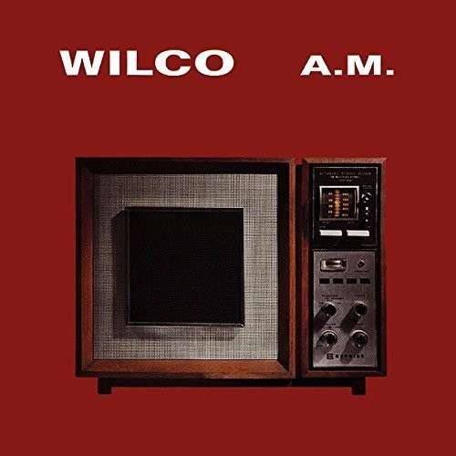 Cover for Wilco · A.m. (CD) (2015)
