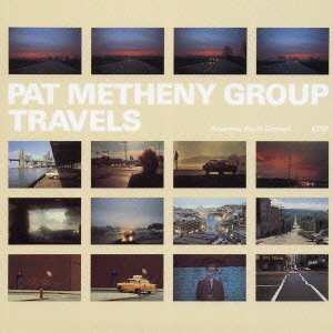 Cover for Pat -group- Metheny · Travels (CD) [Limited edition] (2005)