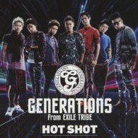 Cover for Generations from Exile Tri · Hot Shot (CD) [Japan Import edition] (2013)