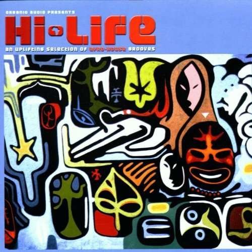 Cover for Hi · Hi-life - An Uplifting Selection Of Afro-hous (CD) (2019)
