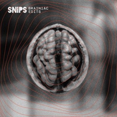 Cover for Snips · Braniac Edits (LP) (2021)