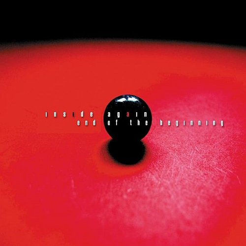 Cover for End of the Beginning · Inside Again (CD) (2010)