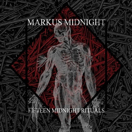 Cover for Markus Midnight · Fifteen Midnight Rituals (CD) [Limited edition] (2018)