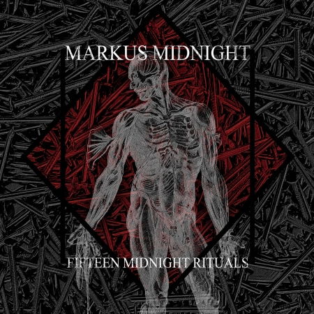 Fifteen Midnight Rituals - Markus Midnight - Musik - WAVE - 7897070102559 - 9. marts 2018