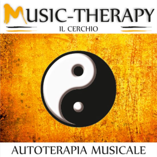 Cover for Aa.vv. · Music-therapy: Il Cerchio (CD) (2011)