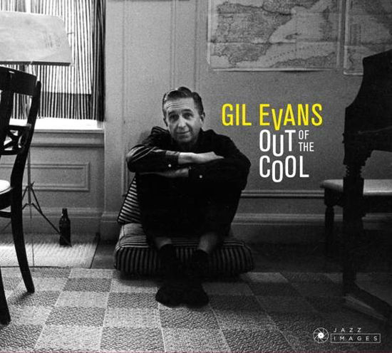 Out Of The Cool - Gil Evans - Music - JAZZ IMAGES (WILLIAM CLAXTON SERIES) - 8436569192559 - September 1, 2018