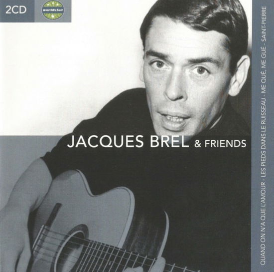 Cover for Jacques Brel · Worldstar-jacques Brel &amp; Friends (CD) (2008)