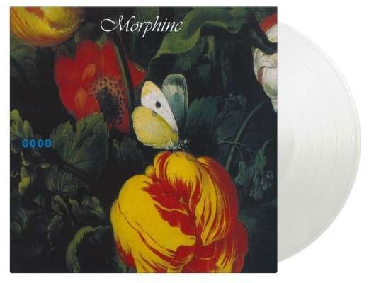 Cover for Morphine · Good (180g-white Vinyl) (LP) [Coloured, High quality edition] (2021)