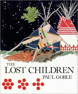 Cover for Paul Goble · The Lost Children: the Boys Who Were Neglected (Hardcover Book) [1st edition] (1993)