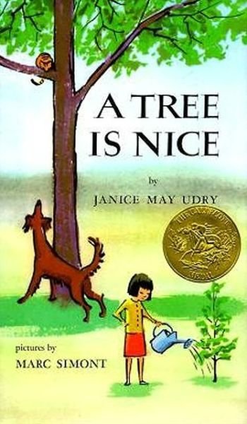 Cover for Janice May Udry · A Tree Is Nice: A Caldecott Award Winner (Hardcover bog) (1956)