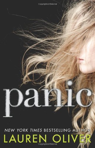 Cover for Lauren Oliver · Panic (Innbunden bok) [F First edition] (2014)