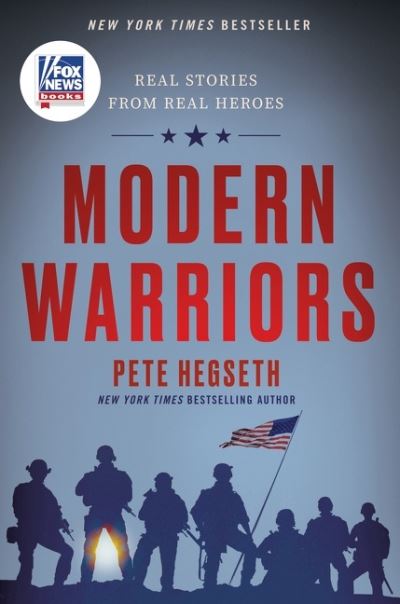 Cover for Pete Hegseth · Modern Warriors: Real Stories from Real Heroes (Paperback Book) (2021)