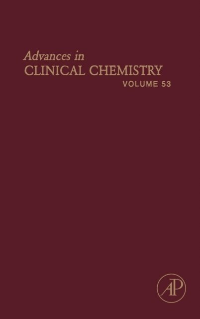 Advances in Clinical Chemistry - Advances in Clinical Chemistry -  - Bücher - Elsevier Science Publishing Co Inc - 9780123858559 - 10. März 2011