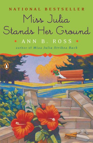 Cover for Ann B. Ross · Miss Julia Stands Her Ground (Paperback Book) [Reprint edition] (2007)