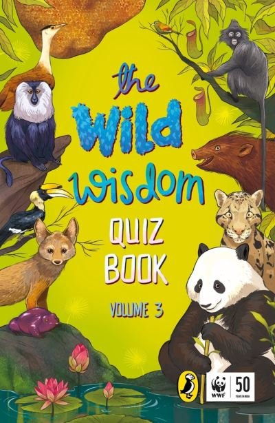 Cover for WWF India · The Wild Wisdom Quiz Book Volume 3 (Paperback Book) (2020)