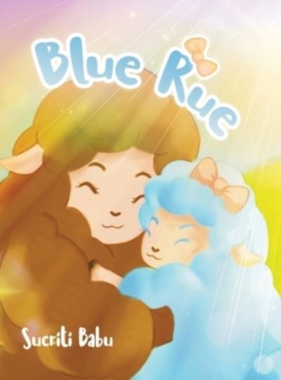 Cover for Sucriti Babu · Blue Rue (Book) (2022)