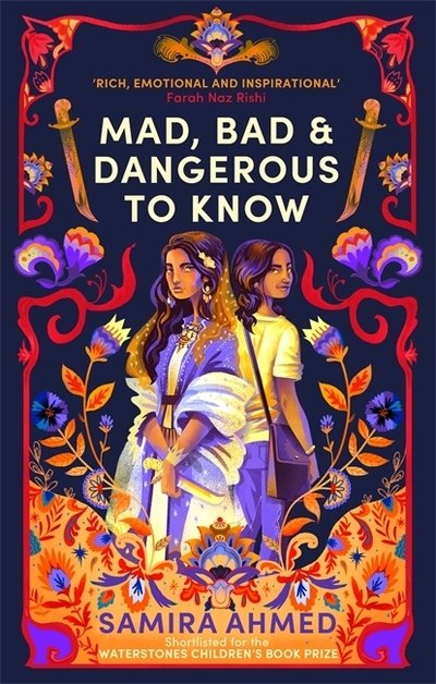 Cover for Samira Ahmed · Mad, Bad &amp; Dangerous to Know (Paperback Bog) (2020)