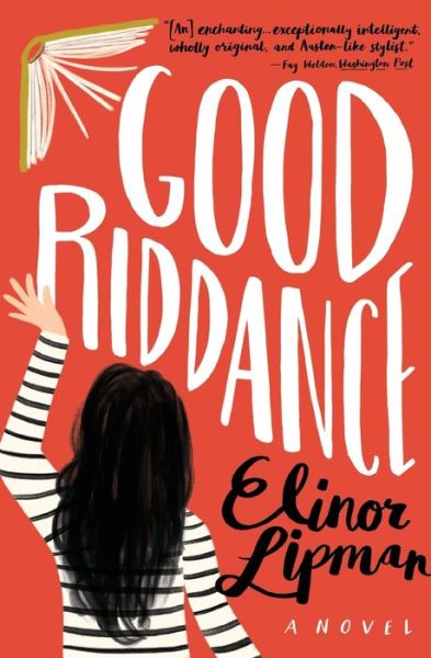 Good Riddance - Elinor Lipman - Books - HarperCollins - 9780358108559 - February 4, 2020