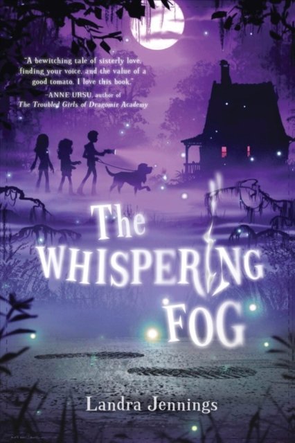 Landra Jennings · The Whispering Fog (Hardcover bog) (2022)