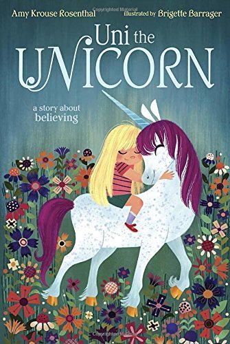 Cover for Amy Krouse Rosenthal · Uni The Unicorn (Hardcover bog) (2014)