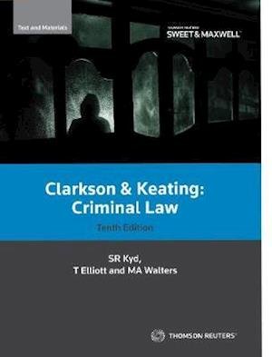 Cover for Professor Sally Kyd · Clarkson &amp; Keating: Criminal Law: Text and Materials (Pocketbok) (2020)