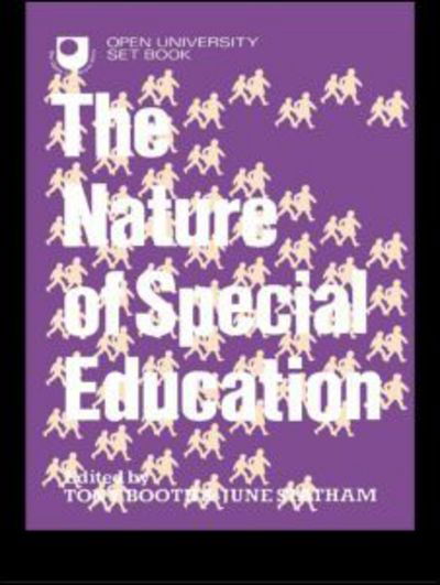 The Nature of Special Education - Booth Jun Tony - Książki - Taylor & Francis Ltd - 9780415010559 - 1 kwietnia 1981