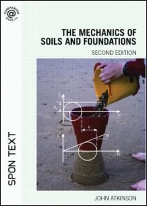 Cover for John Atkinson · The Mechanics of Soils and Foundations (Hardcover bog) (2007)