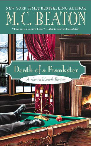 Death of a Prankster - M. C. Beaton - Books - Grand Central Publishing - 9780446573559 - June 1, 2012