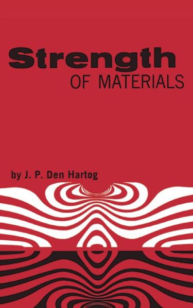 Cover for J. P. Den Hartog · Strength of Materials - Dover Books on Physics (Paperback Book) (2003)