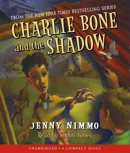 Cover for Jenny Nimmo · Children of the Red King #7: Charlie Bone and the Shadow - Audio (Hörbuch (CD)) [Unabridged edition] (2008)